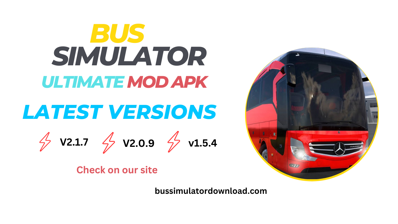 Bus Simulator Ultimate Mod Apk Latest Version 2024 (Unlimited Money)